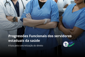 Leia mais sobre o artigo Progressões Funcionais dos Servidores Estaduais da Saúde de Roraima